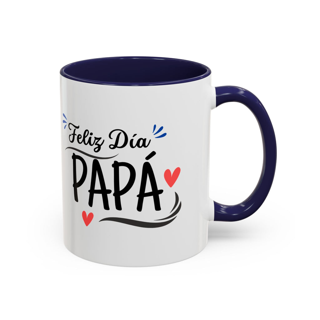 Taza “Feliz Día Papá” | Taza de Café con Interior de Color 11 oz y 15 oz